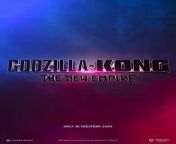 GODZILLA X KONG: THE NEW EMPIRE from godzilla x kong the new empire 2024 hd mp4