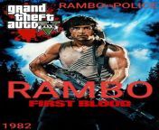 GTA V RAMBO RIST BLOOD JOHN RAMBO vs POLÍCIE 1982 from película rambo