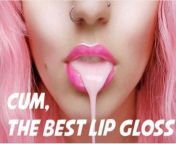 I love lip closs.. from closs eating