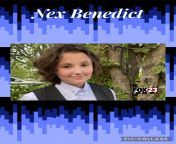Nex Benedict from benedict wong