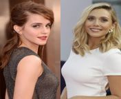 WYR have Emma Watson or Elizabeth Olsen as your celebrity wife who loves to fuck you everyday? from celebrity wife rape