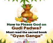 How to please God on Gudi Padwa Must read the sacred book Gyan Ganga from ganga jam