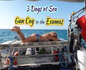 I set off on a 3 day crossing from Gun Gay to Normans Cay Bahamas! What&#39;s the best way to sail? Naked! Join me ???? https://vimeo.com/ondemand/sailingdarkangel/815888458 from today we sail naked