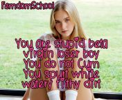 You are stupid beta virgin loser boy and you do not cut you spurt white watery disgusting dirt! from 11 old boy and virgin girl
