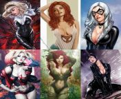 Would you rather be in a foursome with Gwen Stacy, Mary Jane Watson, and Black Cat or with Harley Quinn, Poison Ivy, and Catwoman from mary jeanx sixe and ga