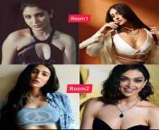 Choose any one room to have threesome with north and south babes . Anushka sharma / Illeana dcruz (ROOM 1) and Deepika padukone/ Shruthi hassan (ROOM 2) from shruthi hassan video sexxxxxx ttt sex