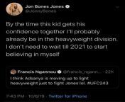 [Spoiler] Jon Jones and Francis Ngannou on whats next for UFC 243 Main Event winner. from francis claire repollo