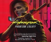 REMINDER: Cyberpunk 2077 Phantom Liberty Gameplay will be showed on Gamescom ONL today LIVE at 8pm CET/7pm BST/2pm ET/11am PT from cutemouse onl