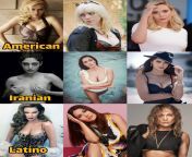 Ass Pussy Mouth (Rough or gentle?) for each country . And then choose a country to have a foursome with : (ScarJo , Billie Eilish , Elizabeth Olsen)(Golshifteh Farahani, Sadaf Taherian, Mahlagha Jaberi)(Sofia Vergara, Salma Hayek, Jlo). Feel free to expla from sadaf gardezi