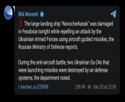 RU POV &#124; According to RIA Novosti, the Ropucha-class landing ship &#34;Novocherkassk&#34; was damaged in the port of Feodosia, Crimea, and 2 Ukrainian Su-24s part of the attack were destroyed by AA. from ru nudity