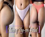Thong Try on haul. NEW YOUTUBE VIDEO! ? from anabella galeano thong try on haul