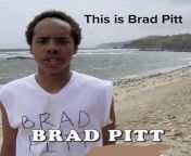 Brad Pitt? from brad pitt