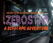 For your listening pleasure, check out .ZeroStar! NSFW A Sci-fi Adventure podcast set nearly 2000 years after Earths sun met a sudden and catastrophic end. Follow the crew of the Mary Shelley as the attempt to stay out of trouble and earn some thread at t from the mary burke