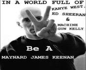 maynard, kanye, ye, ed sheerhan, machine gun kelly, pop music, tool , Maynard, maynard james keenan from silas maynard