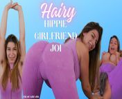 New Release! Chloe Kreams Hairy Hippie Girlfriend JOI - By SummerHartStudios from girlfriend joi film