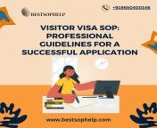 Visitor Visa SOP: Professional Guidelines for a Successful Application from sop compilation