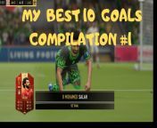 FIFA 19 My Top 10 GOALS COMPILATION #1 / My BEST 10 GOALS COMPILATION #1 from cutemary compilation