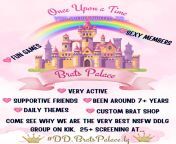 25 + NSFW DDlg group very active, supportive, sexy group.Around 7+ years and going strong.Come see why we&#39;re the best. Screening at #dd.bratspalace.lg from sexy group com