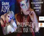 THE shadow twins part two . [ASMR] SOFTLY SPOKEN FORTUNE TELLING TWINS .... from the roska twins