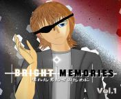 Bright Memories is a manga that follows the life of Arthur Kaushin he&#39;s early 30 years old after the tragedy losing he&#39;s Family Arthur seeks the darker way of life and have abilities to Travel different Multiverses and Universe together with he&#3 from life ok