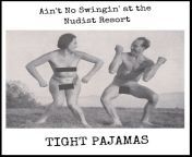 Our friends at Tight Pajamas recently released this cute and catchy song based on their experience at a nudist resort in the states. It&#39;s all in good fun and we thought some of you may get a kick out of it! Link: https://tightpajamas.bandcamp.com/trac from tight pajamas