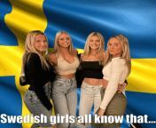 Swedish girls all know... from porn 18 girls all india bf father xxx