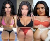 [Kim Kardashian, Kylie Jenner, Kendall Jenner] 1) BJ + Cum in mouth 2) Titfuck + Cum on tits 3) Anal/Pussyfuck + Creampie from kim kardashian cum