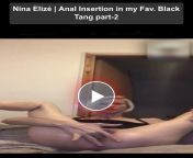 Nina Eliz &#124; Watch my full length videos on Luxuretv.com. Some of my best videos where i destroy my asshole, more nastier &amp; more sexier way. LINK IN THE COMMENTS SECTION BELOW or Just DM me for it ? from rapes girl luxuretv com