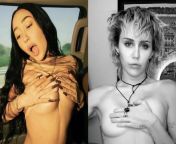 which sisters tits are you choosing to cum all over, Noah Cyrus or Miley Cyrus? from noah cyrus