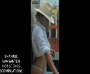 Shantel VanSanten hot scenes (compilation) from chinese erotic forced movies scenes compilation