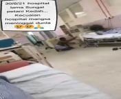 Covid patient left to die on the floor for 40 minutes in Sungai Petani Hospital, Kedah [NSFL] from tamil girl sex sungai petani